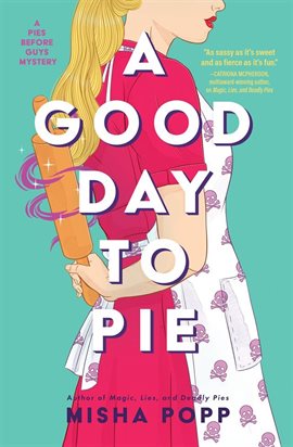 Imagen de portada para A Good Day to Pie