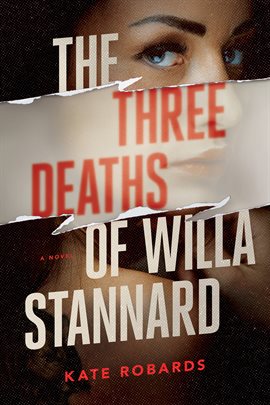 Imagen de portada para The Three Deaths of Willa Stannard