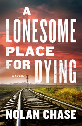 Cover image for A Lonesome Place for Dying