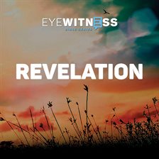 Cover image for Eyewitness Bible Series: Revelation