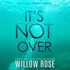 Cover image for It's Not Over