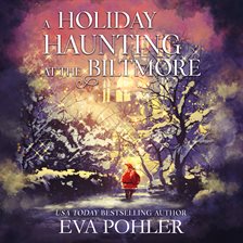 Cover image for Holiday Haunting at the Biltmore, A