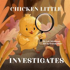 Cover image for Chicken Little Investigates