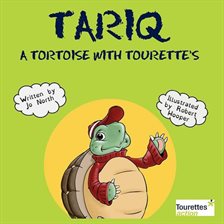 Cover image for Tariq, a Tortoise With Tourette's