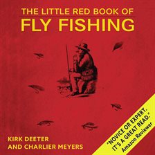 Imagen de portada para The Little Red Book of Fly Fishing