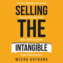 Cover image for Selling the Intangible