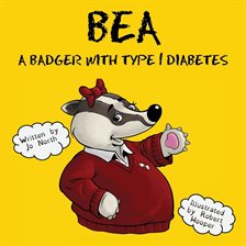 Imagen de portada para Bea, a Badger With Type 1 Diabetes