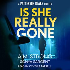 Cover image for Is She Really Gone