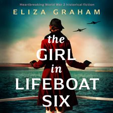 Cover image for The Girl in Lifeboat Six