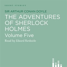 Imagen de portada para The Adventures of Sherlock Holmes, volume 5