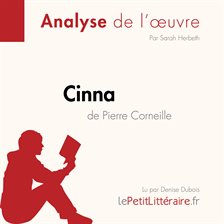 Cinna de Pierre Corneille (Fiche de lecture)