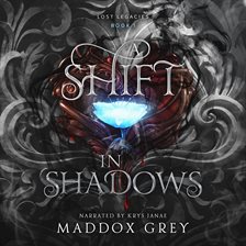A Shift in Shadows