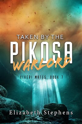 Book Jacket: Taken by the Pikosa Warlord
