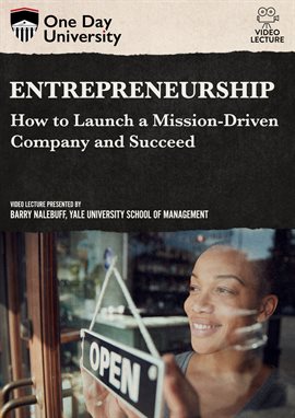 Cover image for Entrepreneurship: How to Launch a Mission-Driven Company and Succeed