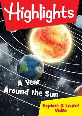 Highlights - A Year Around the Sun