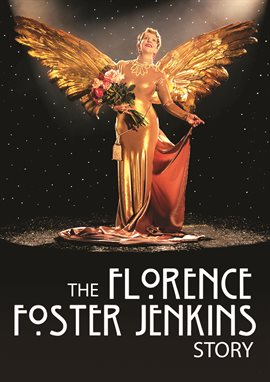 Cover image for The Florence Foster Jenkins Story