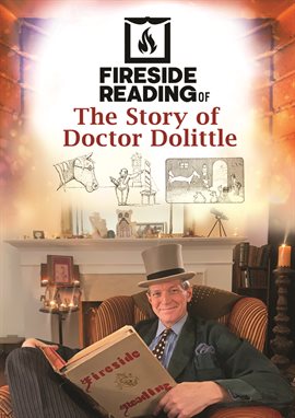 Cover image for Fireside Reading of The Story of Doctor Dolittle