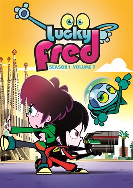 Cover image for Lucky Fred: Season One Volume Seven