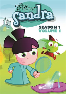 Cover image for Sandra, The Fairytale Detective: Season One Volume One