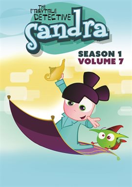 Cover image for Sandra, The Fairytale Detective: Season One Volume Seven