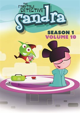 Cover image for Sandra, The Fairytale Detective: Season One Volume Ten