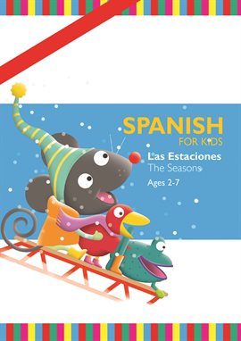 Cover image for Spanish for Kids: Las Estaciones (The Seasons)