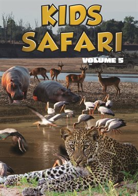 Kids Safari: Volume Five Kids Safari: Volume Five