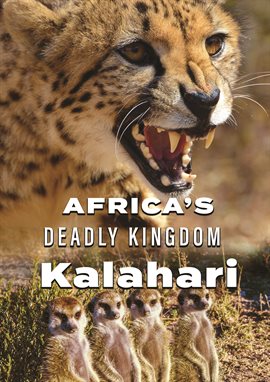 Cover image for Africa's Deadly Kingdom: Kalahari