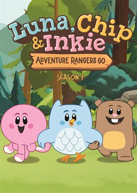 Cover image for Luna, Chip & Inkie: Season One