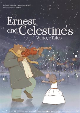 Cover image for Ernest & Celestine: Winter Tales