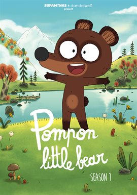 Pompon Little Bear: Season 1 Pompon Little Bear: Season 1