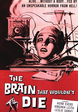 Cover image for The Brain That Wouldn't Die