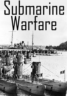 Imagen de portada para Submarine Warfare