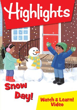Cover image for Highlights – Snow Day!