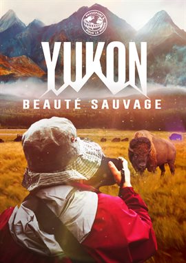 Cover image for Passeport pour le Monde: Yukon