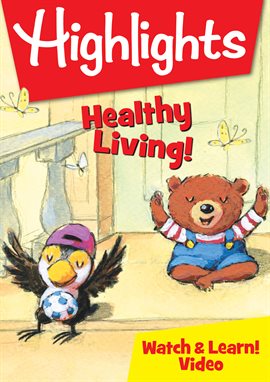 Cover image for Highlights – Healthy Living!