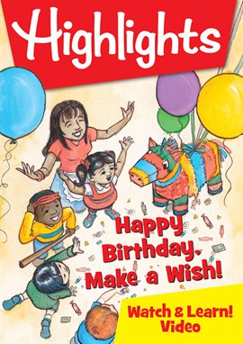 Cover image for Highlights – Happy Birthday, Make a Wish!