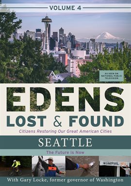 Cover image for Edens Lost & Found Volume 4: Seattle The Future Is Now