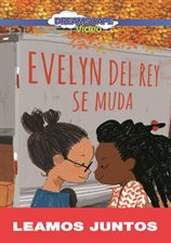 Cover image for Evelyn Del Rey se muda (Read Along)