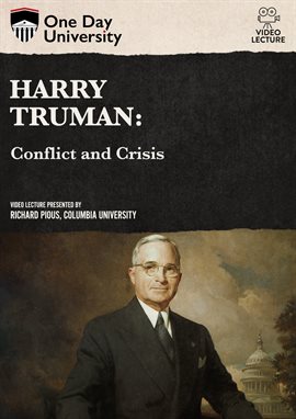 Cover image for Harry Truman: Conflict and Crisis
