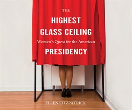 Cover image for The Highest Glass Ceiling