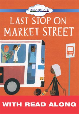 Cover image for Last Stop on Market Street (Read Along)