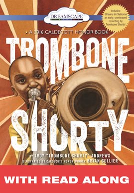 Cover image for Trombone Shorty (Read Along)