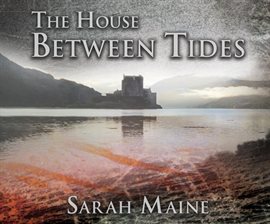 Cover image for The House Between Tides