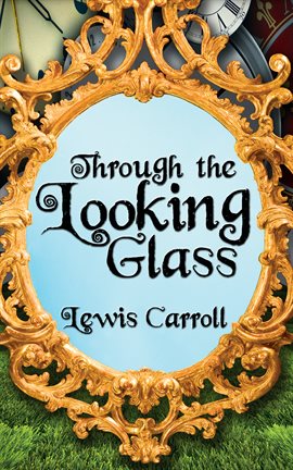 Cover image for Through the Looking Glass