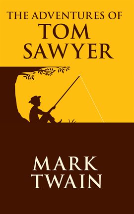 Cover image for The Adventures of Tom Sawyer