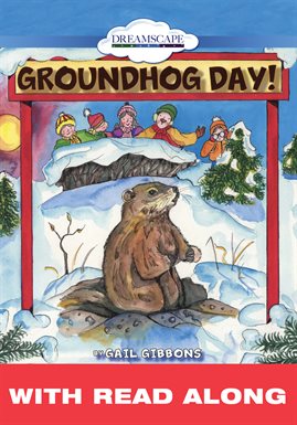 Cover image for Groundhog Day! (Read Along)