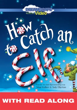 How to Catch an Elf (Read Along)