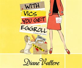 Cover image for With Vics You Get Eggroll