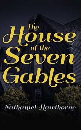 Cover image for The House of Seven Gables